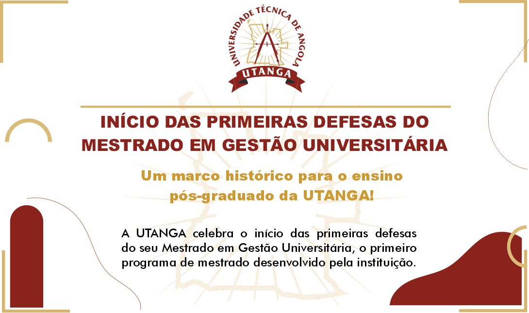 UTANGA INICIA PRIMEIRAS DEFESAS DO MESTRADO EM GESTÃO UNIVERSITÁRIA